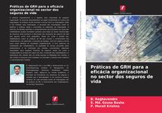 Обложка Práticas de GRH para a eficácia organizacional no sector dos seguros de vida
