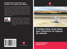 Buchcover von O efeito Halo como fator que influencia as lógicas de adesão