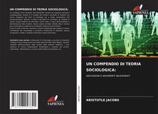 Buchcover von UN COMPENDIO DI TEORIA SOCIOLOGICA: