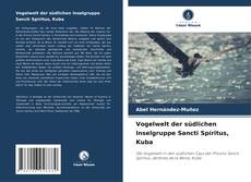 Bookcover of Vogelwelt der südlichen Inselgruppe Sancti Spíritus, Kuba