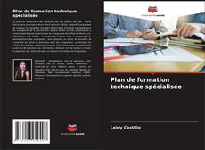 Bookcover of Plan de formation technique spécialisée