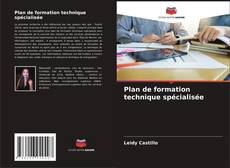 Portada del libro de Plan de formation technique spécialisée