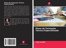 Bookcover of Plano de Formação Técnica Especializada