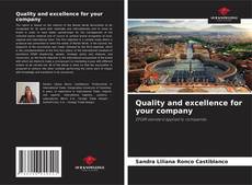 Capa do livro de Quality and excellence for your company 