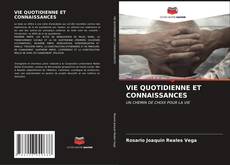 Borítókép a  VIE QUOTIDIENNE ET CONNAISSANCES - hoz