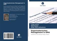 Couverture de Organisatorisches Management in KMU