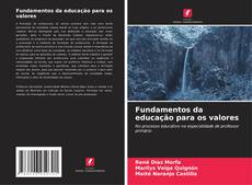 Buchcover von Fundamentos da educação para os valores