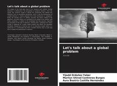 Let's talk about a global problem kitap kapağı