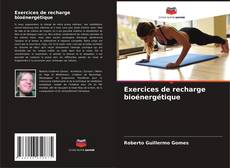 Exercices de recharge bioénergétique的封面