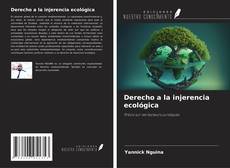 Derecho a la injerencia ecológica kitap kapağı