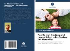Capa do livro de Rechte von Kindern und Jugendlichen - das System der Garantien 