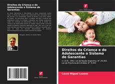 Capa do livro de Direitos da Criança e do Adolescente o Sistema de Garantias 