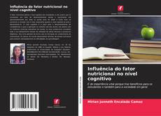 Capa do livro de Influência do fator nutricional no nível cognitivo 
