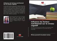 Bookcover of Influence du facteur nutritionnel sur le niveau cognitif