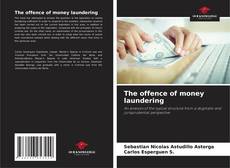 Capa do livro de The offence of money laundering 