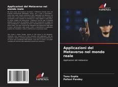 Bookcover of Applicazioni del Metaverso nel mondo reale