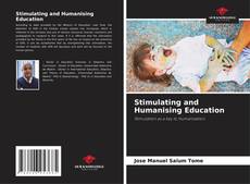 Couverture de Stimulating and Humanising Education
