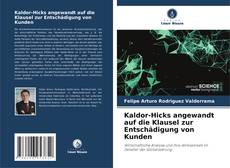 Bookcover of Kaldor-Hicks angewandt auf die Klausel zur Entschädigung von Kunden