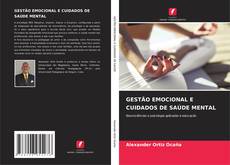Buchcover von GESTÃO EMOCIONAL E CUIDADOS DE SAÚDE MENTAL