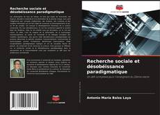 Copertina di Recherche sociale et désobéissance paradigmatique