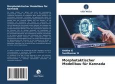 Portada del libro de Morphotaktischer Modellbau für Kannada