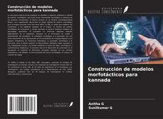 Buchcover von Construcción de modelos morfotácticos para kannada