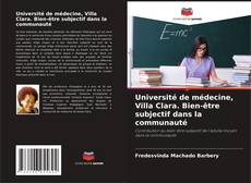 Bookcover of Université de médecine, Villa Clara. Bien-être subjectif dans la communauté