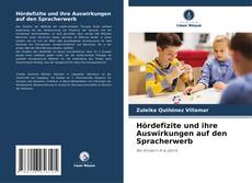 Bookcover of Hördefizite und ihre Auswirkungen auf den Spracherwerb
