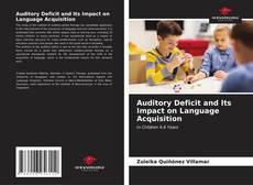 Buchcover von Auditory Deficit and Its Impact on Language Acquisition
