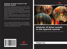 Copertina di Analysis of Asian events in the Spanish market