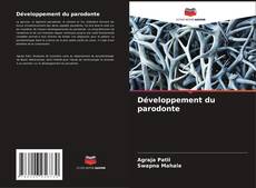Bookcover of Développement du parodonte
