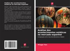 Copertina di Análise dos acontecimentos asiáticos no mercado espanhol