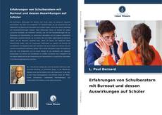 Buchcover von Erfahrungen von Schulberatern mit Burnout und dessen Auswirkungen auf Schüler