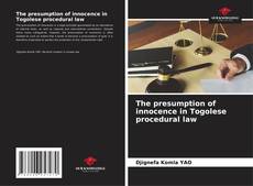 Portada del libro de The presumption of innocence in Togolese procedural law