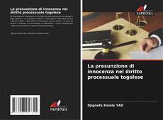 Buchcover von La presunzione di innocenza nel diritto processuale togolese