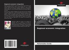 Couverture de Regional economic integration