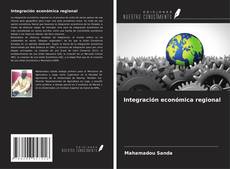 Buchcover von Integración económica regional