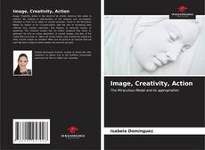 Capa do livro de Image, Creativity, Action 