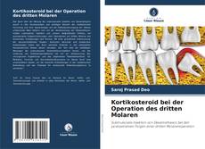 Buchcover von Kortikosteroid bei der Operation des dritten Molaren