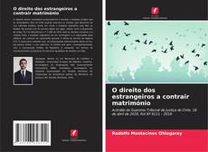 Buchcover von O direito dos estrangeiros a contrair matrimónio