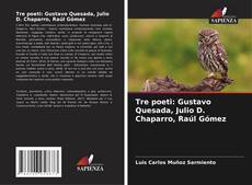 Capa do livro de Tre poeti: Gustavo Quesada, Julio D. Chaparro, Raúl Gómez 
