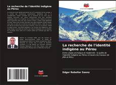 Buchcover von La recherche de l'identité indigène au Pérou