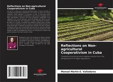 Capa do livro de Reflections on Non-agricultural Cooperativism in Cuba 