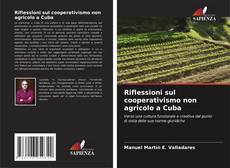 Copertina di Riflessioni sul cooperativismo non agricolo a Cuba