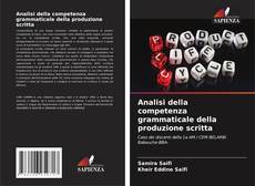 Bookcover of Analisi della competenza grammaticale della produzione scritta