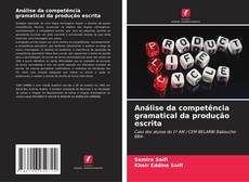 Couverture de Análise da competência gramatical da produção escrita