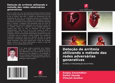 Couverture de Deteção de arritmia utilizando o método das redes adversárias generativas