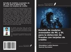 Capa do livro de Estudio de modelos avanzados de ML y DL para la detección de fraudes con tarjetas de crédito 