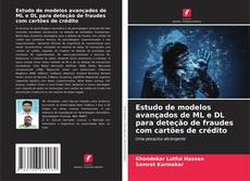 Couverture de Estudo de modelos avançados de ML e DL para deteção de fraudes com cartões de crédito