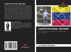 Bookcover of CONSTITUTIONAL REFORM